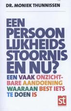 Een persoonlijkheidsstoornis en nu? / Spreekuur Thuis, Boeken, Verzenden, Gelezen, Moniek Thunnissen