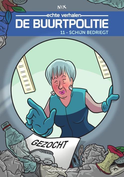 Schijn bedriegt / De Buurtpolitie / 11 9789002269974, Livres, BD, Envoi