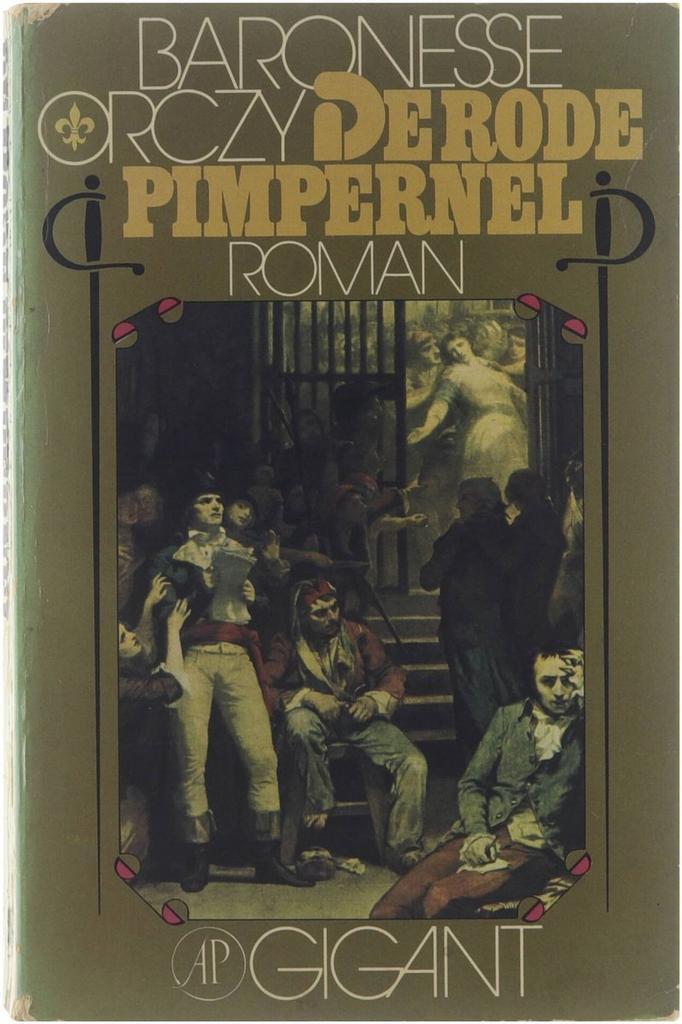 De rode pimpernel 9789029532747 Orczy, Livres, Littérature, Envoi