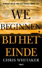 We beginnen bij het einde 9789021460857 Chris Whitaker, Verzenden, Gelezen, Chris Whitaker