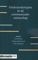 Onderzoekstypen in de communicatiewetenschap 9789491560231, Verzenden, Gelezen