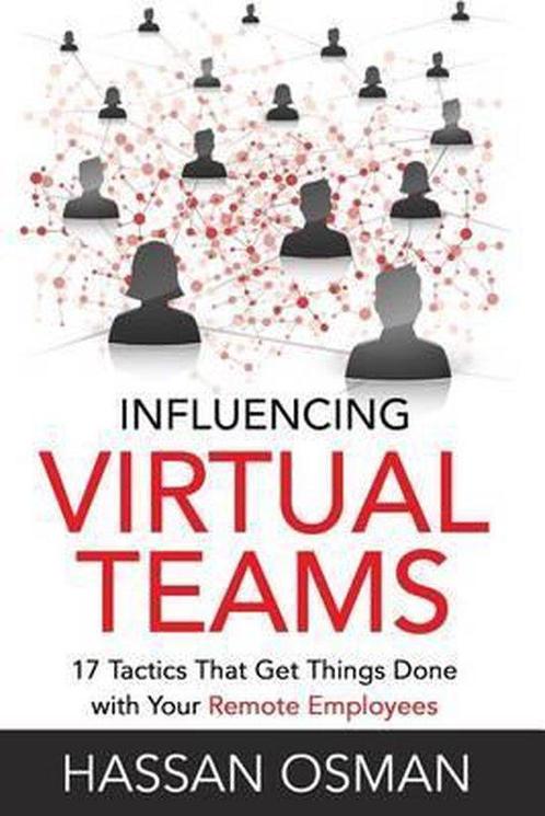 Influencing Virtual Teams 9781530005147 Hassan Osman, Boeken, Taal | Engels, Gelezen, Verzenden