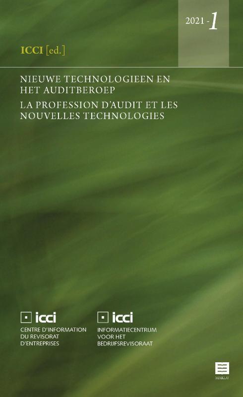 ICCI 2021-1 -   Nieuwe technologieën en het auditberoep. La, Boeken, Economie, Management en Marketing, Zo goed als nieuw, Verzenden