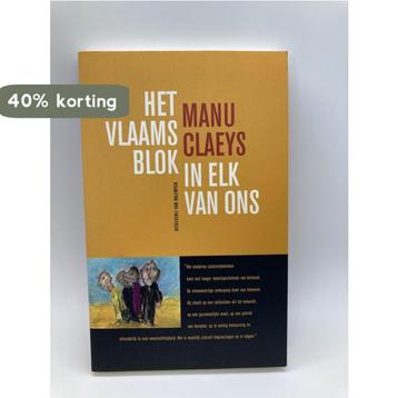 Vlaams blok in elke van ons 9789056173234 M. Claeys, Verzenden, M. Claeys
