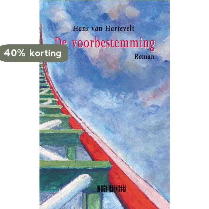 De voorbestemming 9789062656745 Hans van Hartevelt, Boeken, Romans, Gelezen, Verzenden