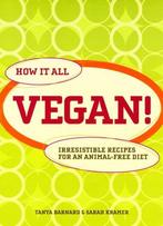 How It All Vegan! 9781906502072, Tanya Barnard, Sarah Kramer, Verzenden