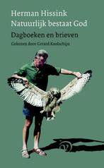Natuurlijk bestaat God 9789028261242 Herman Hissink, Boeken, Verzenden, Gelezen, Herman Hissink