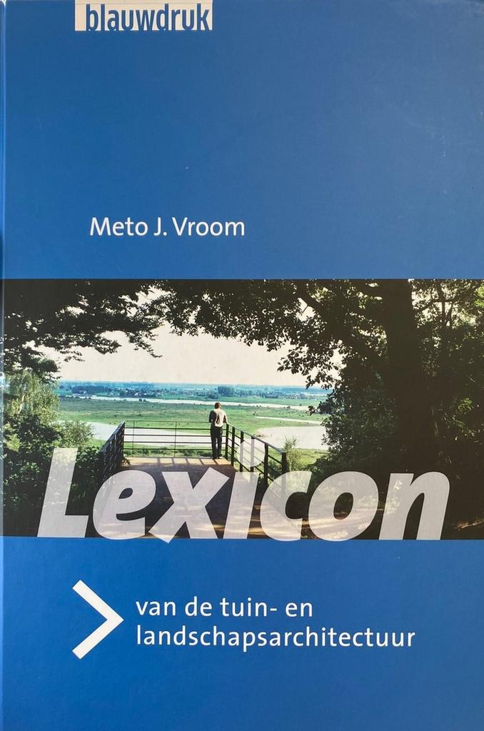 Lexicon voor de landschapsarchitectuur 9789075271157, Boeken, Woordenboeken, Zo goed als nieuw, Verzenden