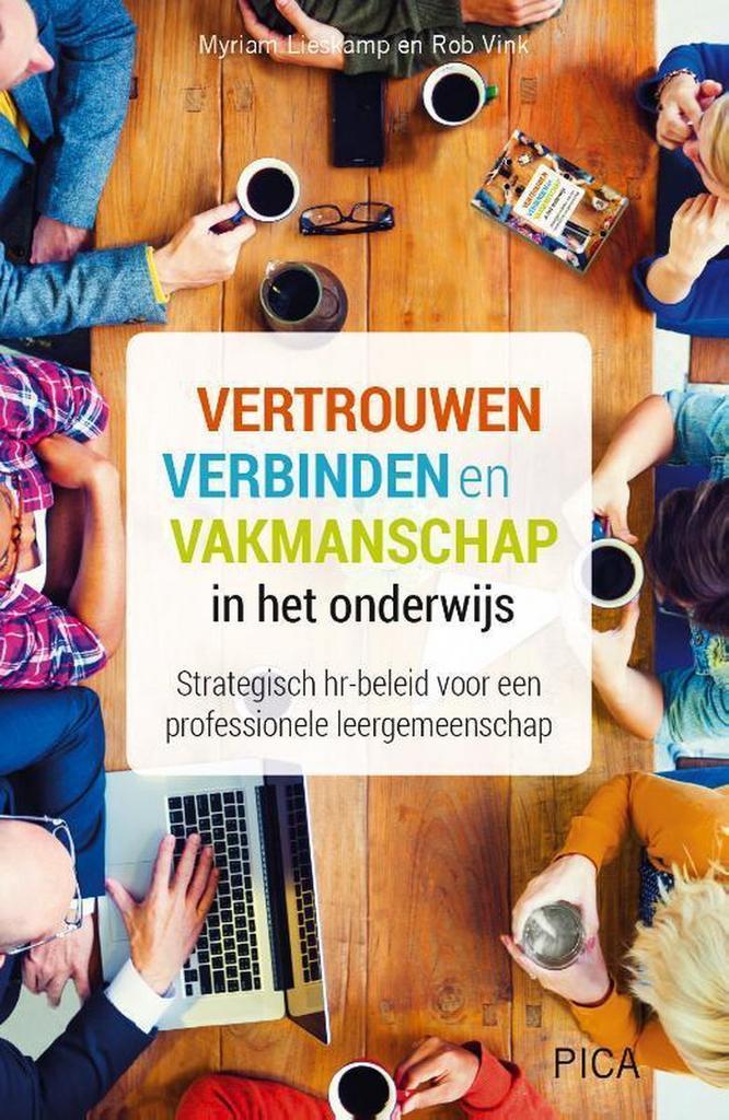 Vertrouwen, verbinden en vakmanschap in het onderwijs, Boeken, Studieboeken en Cursussen, Zo goed als nieuw, Verzenden