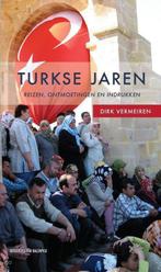 Turkse Jaren 9789056178376, Dirk Vermeiren, Verzenden