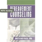 Bereavement Counseling 9780789017840 Harold G Koenig, Verzenden, Harold G Koenig