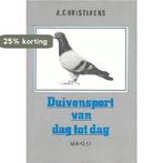 DUIVENSPORT VAN DAG TOT DAG 9789062151608 Christiaens, Verzenden, Gelezen, Christiaens