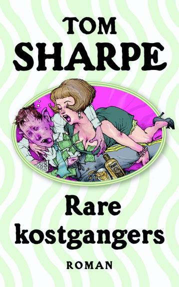 Rare kostgangers 9789061699378 Tom Sharpe, Verzenden, Tom Sharpe