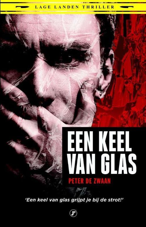 Een keel van glas / Lage Landen thriller 9789089757500, Boeken, Thrillers, Gelezen, Verzenden