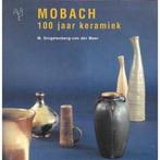 Mobach 100 jaar keramiek 9789021323510, Boeken, M. Slingelenberg-van der Meer, Gerda Brust, Zo goed als nieuw, Verzenden