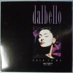 Dalbello - Talk to me - 12, Gebruikt, 12 inch, Pop, Maxi-single