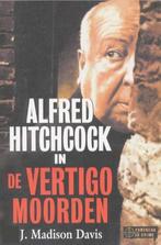 Alfred Hitchcock in de Vertigo Moorden 9789058601094, Boeken, J. Madison Davis, Zo goed als nieuw, Verzenden