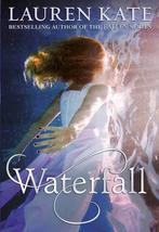 Waterfall 9780857532305 Lauren Kate, Boeken, Verzenden, Gelezen, Lauren Kate
