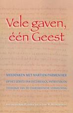Vele gaven een Geest 9789075569650, Boeken, Verzenden, Gelezen