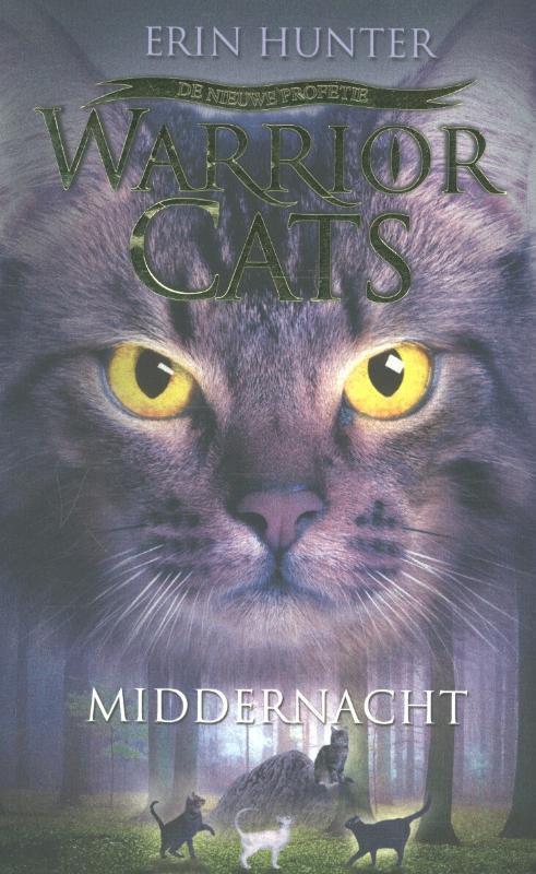 Middernacht / Warrior Cats De Nieuwe Profetie 9789059244221, Livres, Livres pour enfants | Jeunesse | 13 ans et plus, Envoi