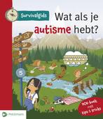 Survivalgids - Wat als je autisme hebt? 9789462346970, Annelies Nys, Verzenden