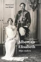Albert en Elisabeth. Mijn ouders. 9782873869335, Verzenden, Gelezen, Marie José de Belgique