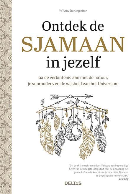Ontdek de sjamaan in jezelf 9789044759570, Boeken, Esoterie en Spiritualiteit, Zo goed als nieuw, Verzenden