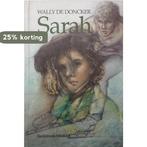 Sarah 9789065656988 W. de Doncker, Boeken, Verzenden, Gelezen, W. de Doncker