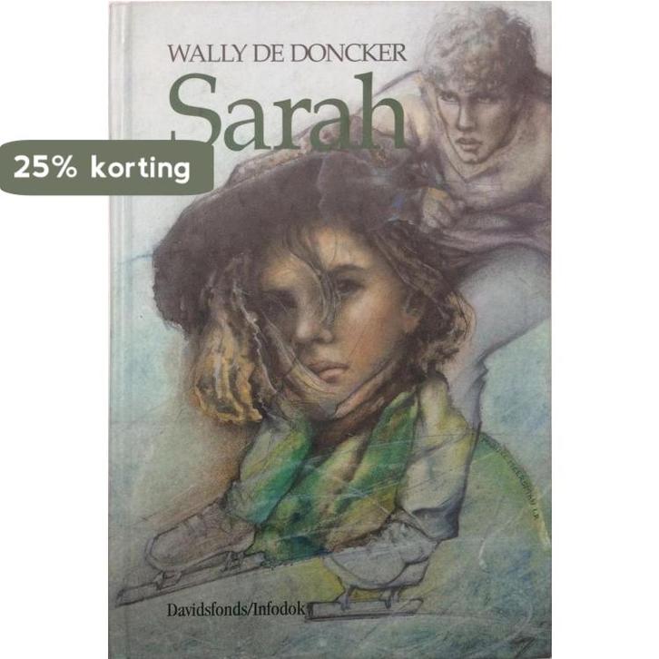 Sarah 9789065656988 W. de Doncker, Boeken, Kinderboeken | Jeugd | 13 jaar en ouder, Gelezen, Verzenden