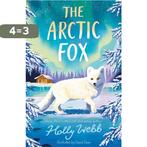 The Arctic Fox 9781788957144 Holly Webb, Verzenden, Zo goed als nieuw, Holly Webb