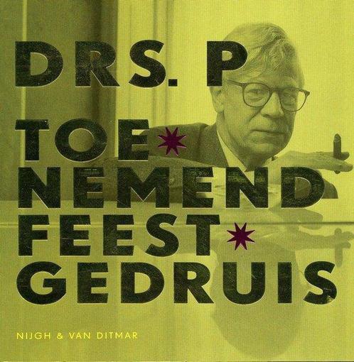 Toenemend feestgedruis 9789038814278 Drs. P, Boeken, Overige Boeken, Gelezen, Verzenden