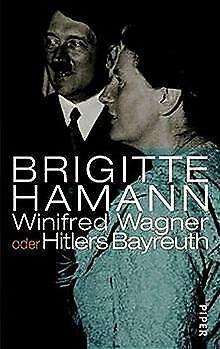 Winifred Wagner oder Hitlers Bayreuth  Hamann,...  Book, Boeken, Overige Boeken, Gelezen, Verzenden
