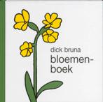 Bloemenboek 9789056472412, Boeken, Gelezen, Dick Bruna, D. Bruna, Verzenden