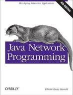 Java Network Programming 9781449357672 Elliotte Rusty Harold, Boeken, Verzenden, Zo goed als nieuw, Elliotte Rusty Harold