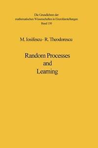 Random Processes and Learning. Iosifescu, Marius   .=, Livres, Livres Autre, Envoi