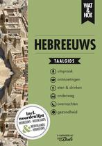 Wat & Hoe taalgids  -   Hebreeuws 9789021567310, Livres, Langue | Langues Autre, Wat & Hoe Taalgids, Verzenden