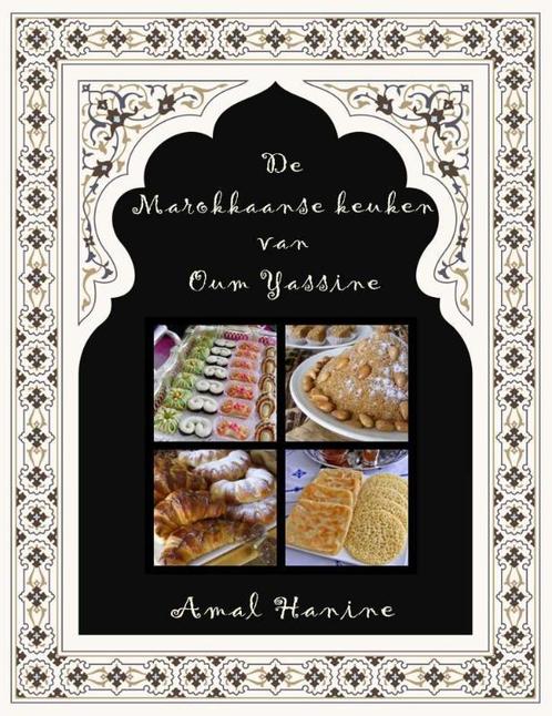 De Marokkaanse keuken van Oum Yassine 9789085482963, Boeken, Kookboeken, Zo goed als nieuw, Verzenden