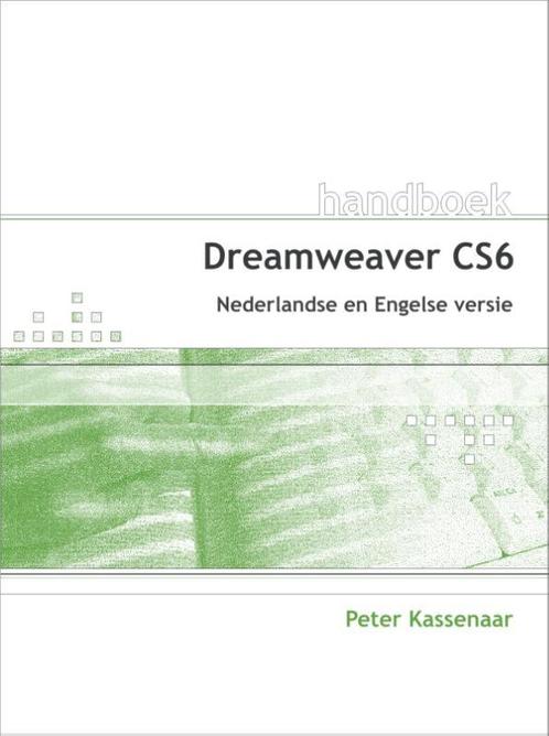 Dreamweaver CS6 9789059405646, Livres, Informatique & Ordinateur, Envoi