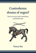 Controleren: drama of zegen? 9789463284264 Henny Bos, Verzenden, Zo goed als nieuw, Henny Bos