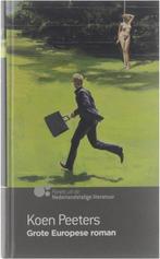 Grote Europese roman 9789089690159, Koen Peeters, K. Peeters, Verzenden