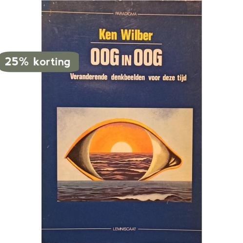 Oog in oog / Paradigma 9789060696019 K. Wilber, Boeken, Overige Boeken, Gelezen, Verzenden