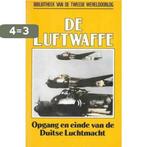 De Luftwaffe, opgang en einde van de Duitse Luchtmacht, Boeken, Verzenden, Gelezen, Alfred Price