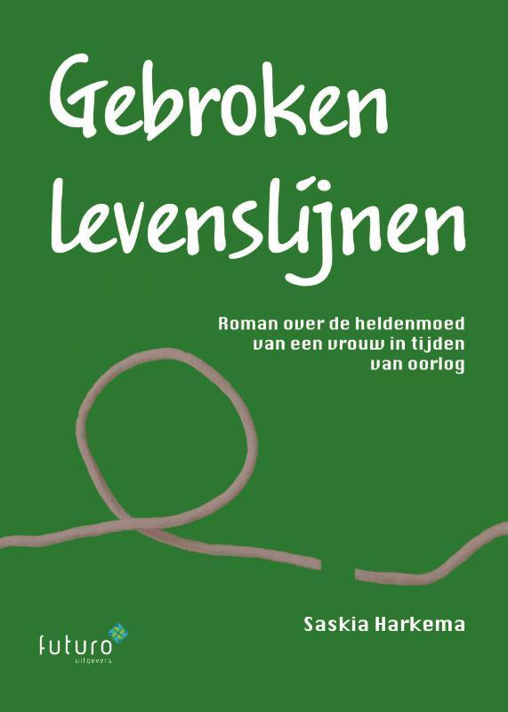 Gebroken levenslijnen 9789492939852 Saskia Harkema, Boeken, Hobby en Vrije tijd, Zo goed als nieuw, Verzenden