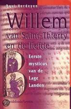 Willem van Saint-Thierry en de liefde 9789058261045, Boeken, Verzenden, Gelezen, P. Verdeyen