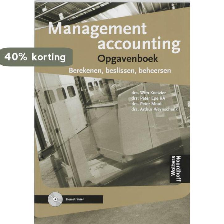 Management accounting Opgavenboek / Hometrainer, Boeken, Economie, Management en Marketing, Gelezen, Verzenden