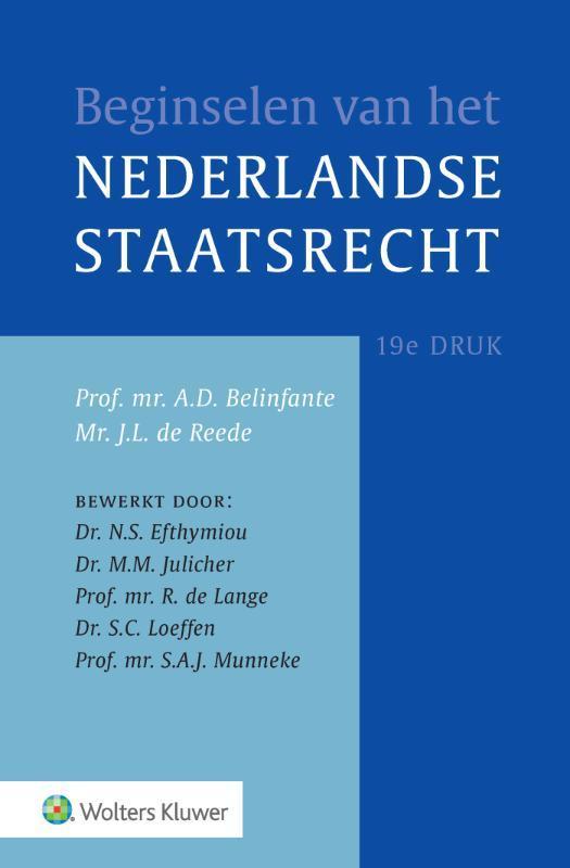 Beginselen van het Nederlands staatsrecht 9789013146509, Boeken, Wetenschap, Gelezen, Verzenden