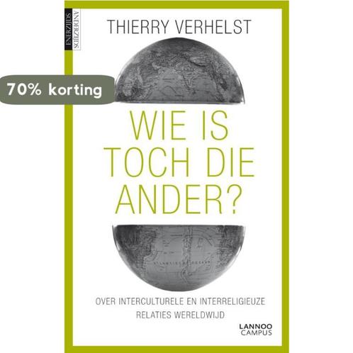 Wie is toch die ander? 9789020975369 Thierry Verhelst, Boeken, Politiek en Maatschappij, Gelezen, Verzenden