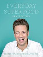 Everyday Superfood 9780718181239 Jamie Oliver, Boeken, Verzenden, Gelezen, Jamie Oliver