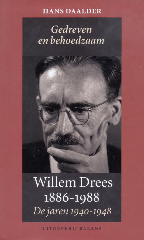 Willem Drees 1886-1988 9789050186155 Hessel Daalder, Boeken, Overige Boeken, Gelezen, Verzenden