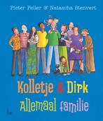 Kolletje & Dirk  -   Allemaal familie 9789024581245, Pieter Feller, Natascha Stenvert, Zo goed als nieuw, Verzenden